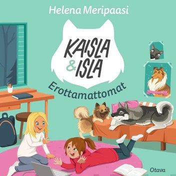 Kaisla ja Isla - Erottamattomat – Ljudbok
