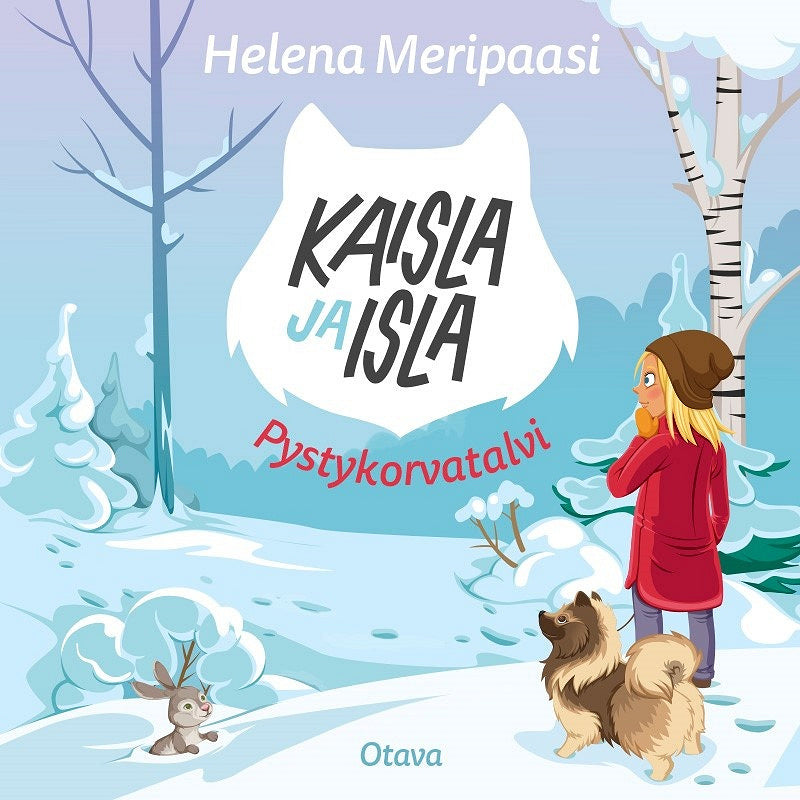 Kaisla ja Isla - Pystykorvatalvi – Ljudbok