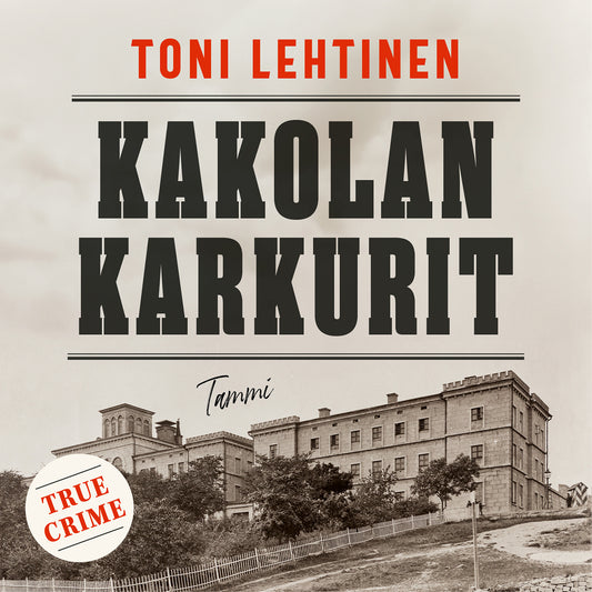 Kakolan karkurit – Ljudbok