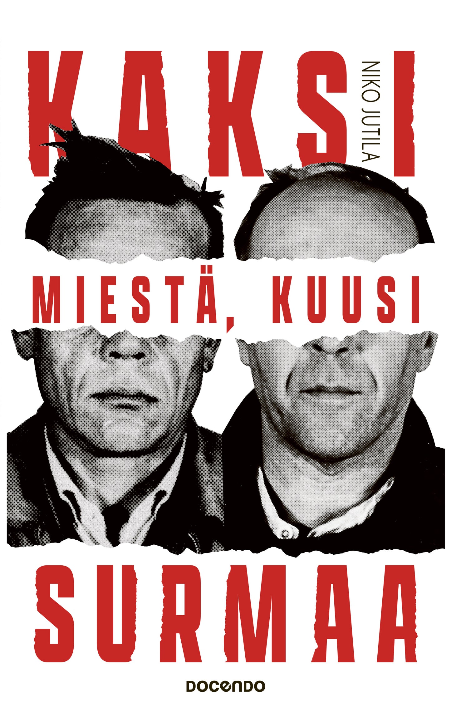 Kaksi miestä, kuusi surmaa – E-bok