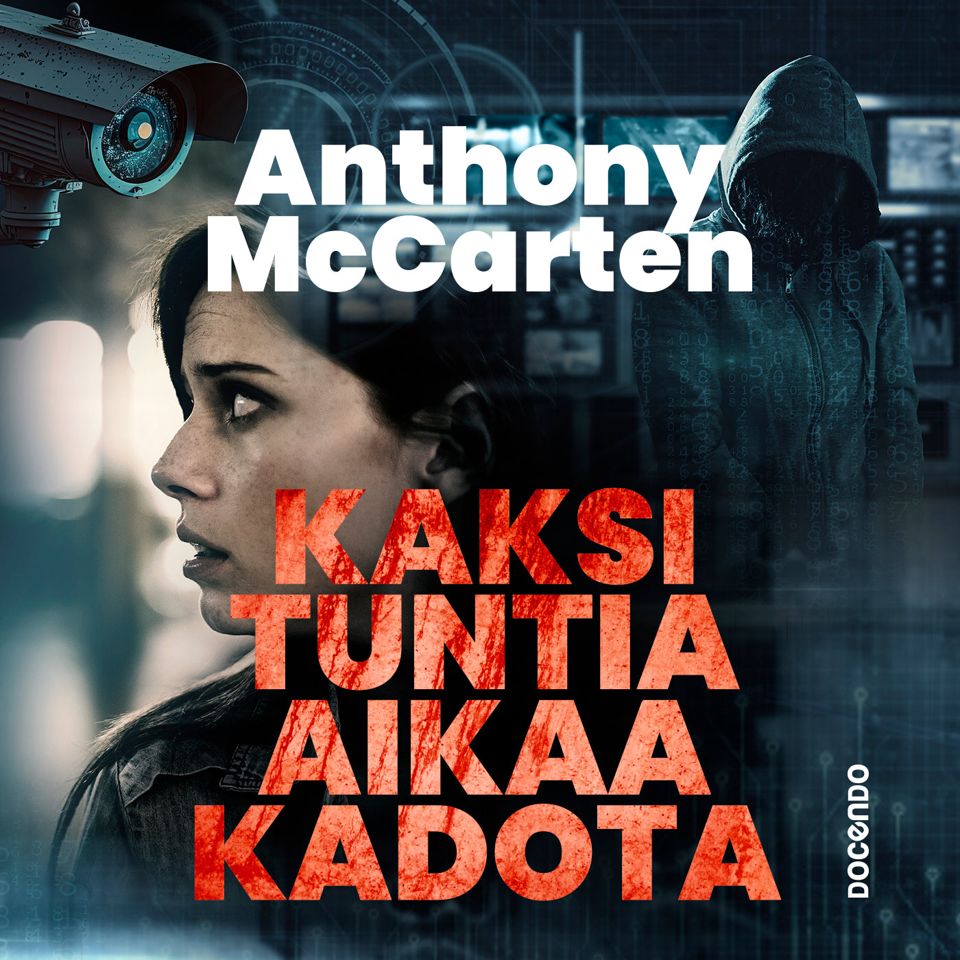 Kaksi tuntia aikaa kadota – Ljudbok