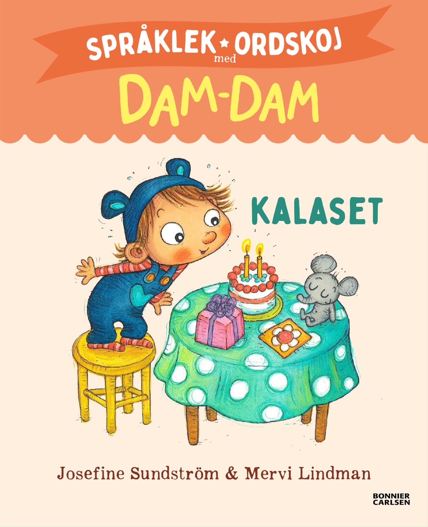 Kalaset. Språklek och ordskoj med Dam-Dam – E-bok