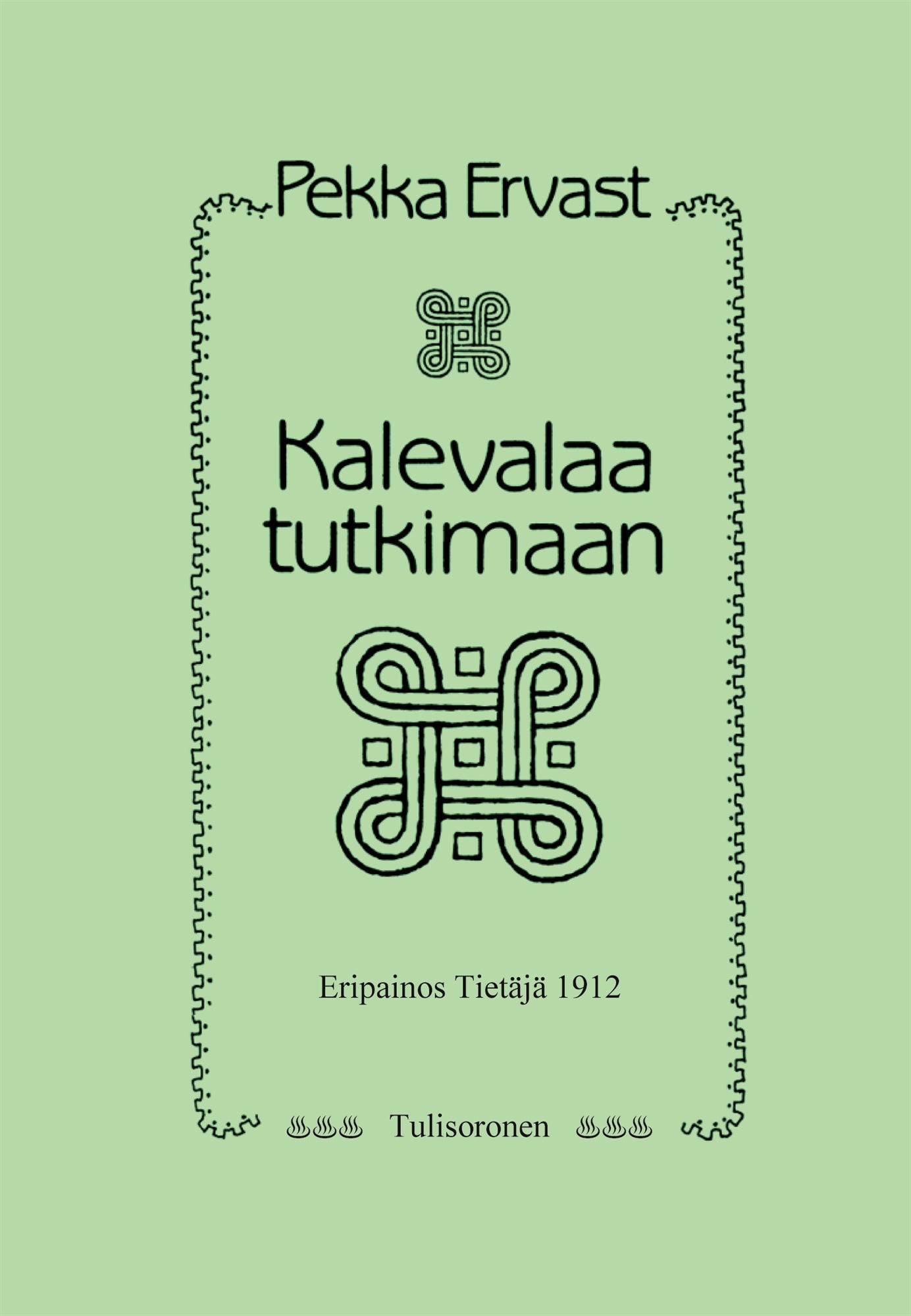 Kalevalaa tutkimaan – E-bok