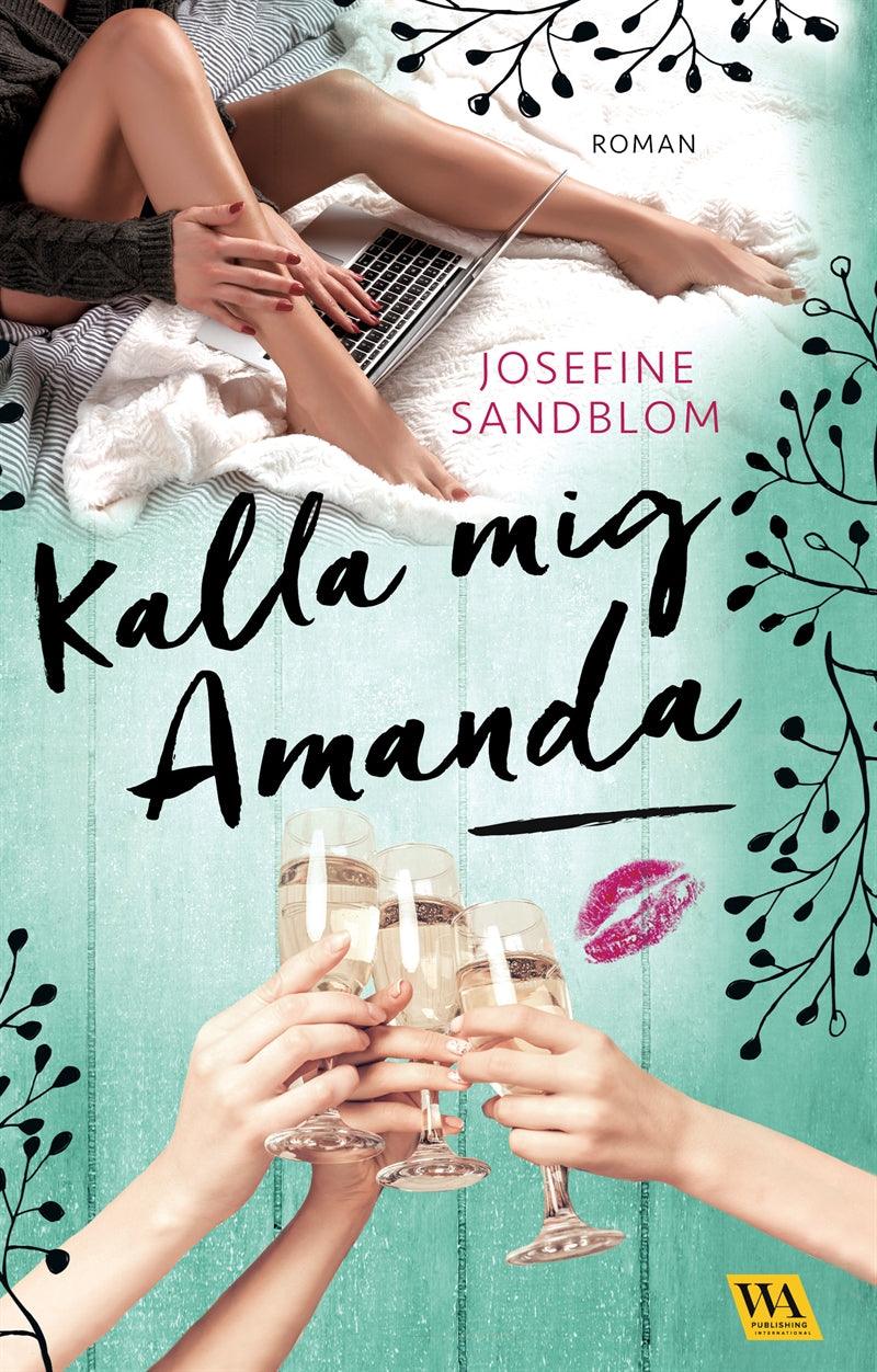 Kalla mig Amanda – E-bok