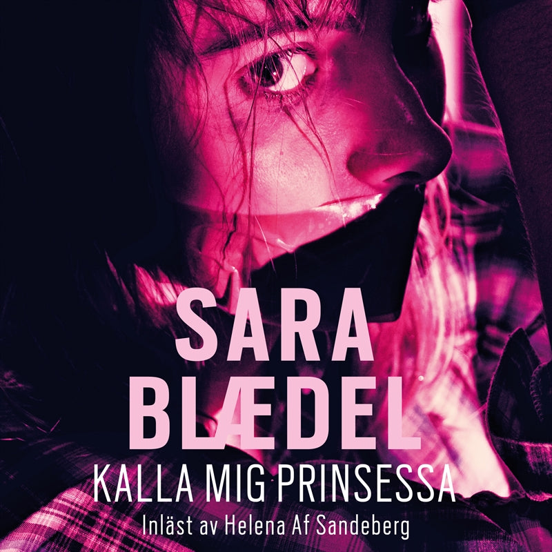 Kalla mig prinsessa – Ljudbok