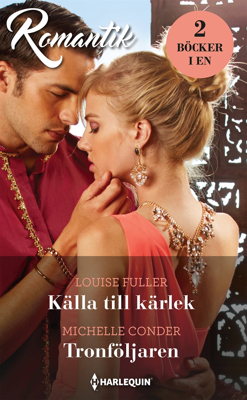 Källa till kärlek / Tronföljaren – E-bok