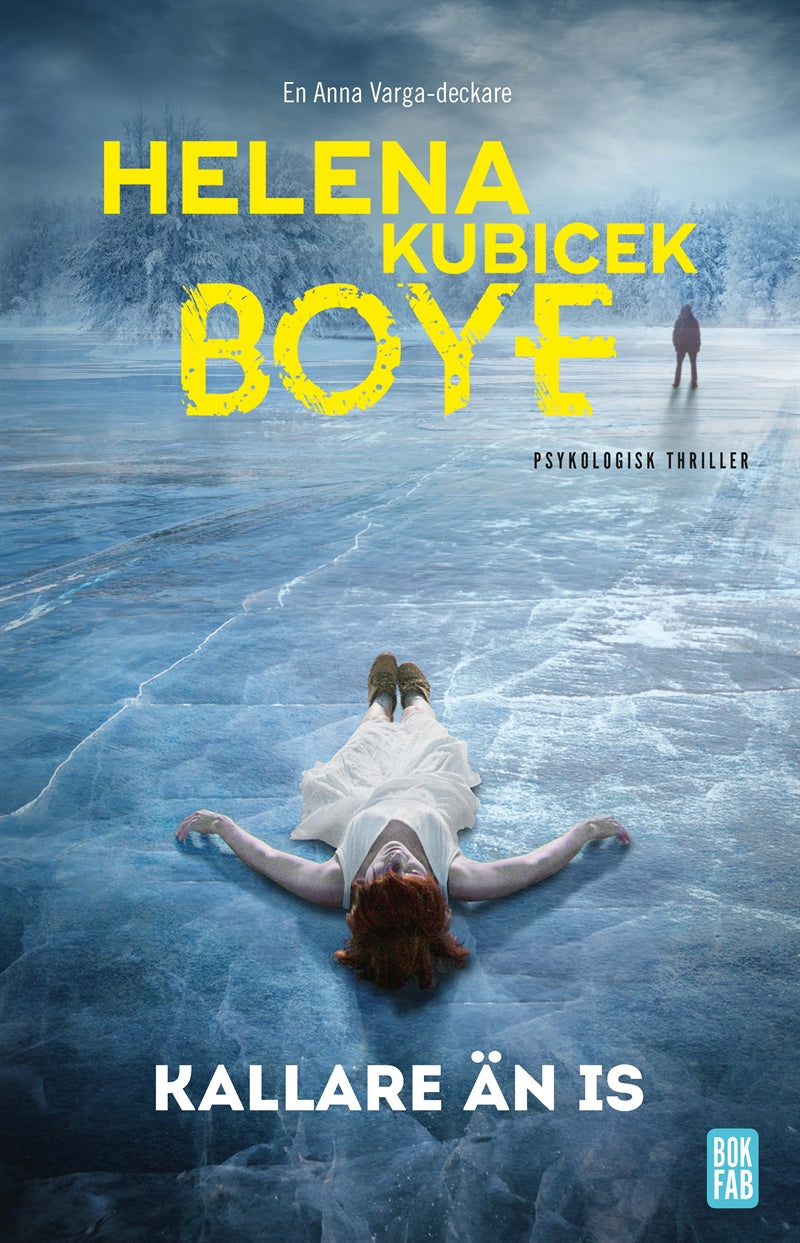 Kallare än is – E-bok