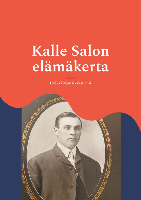 Kalle Salon elämäkerta – E-bok