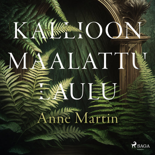 Kallioon maalattu laulu – Ljudbok