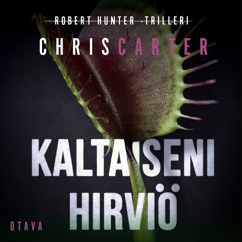 Kaltaiseni hirviö – Ljudbok