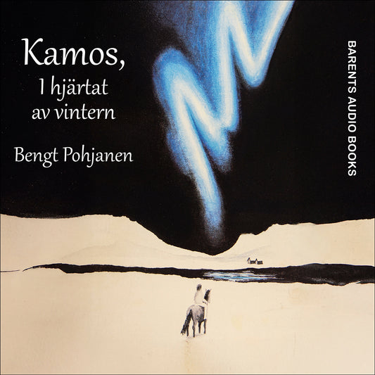 Kamos, I hjärtat av vintern – Ljudbok