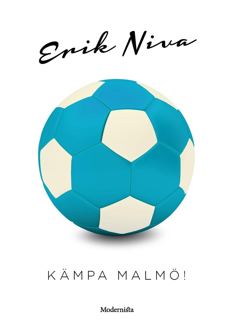 Kämpa Malmö! – E-bok