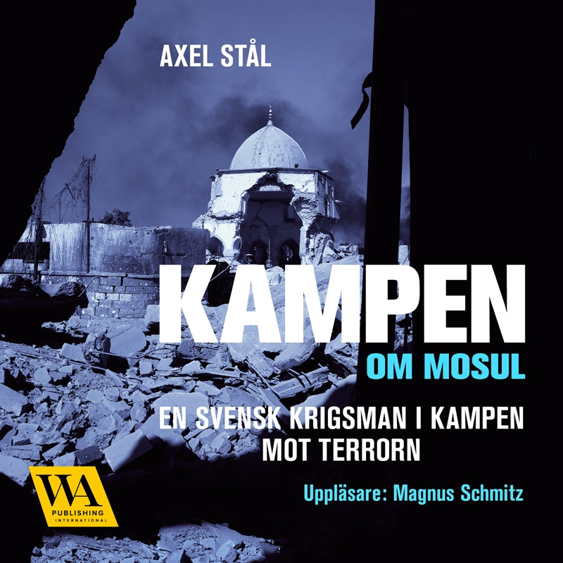Kampen om Mosul – Ljudbok