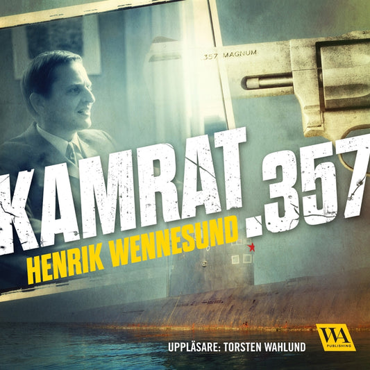 Kamrat .357 – Ljudbok