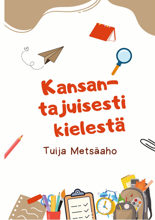 Kansantajuisesti kielestä – E-bok