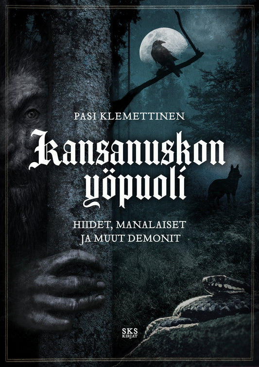 Kansanuskon yöpuoli – E-bok