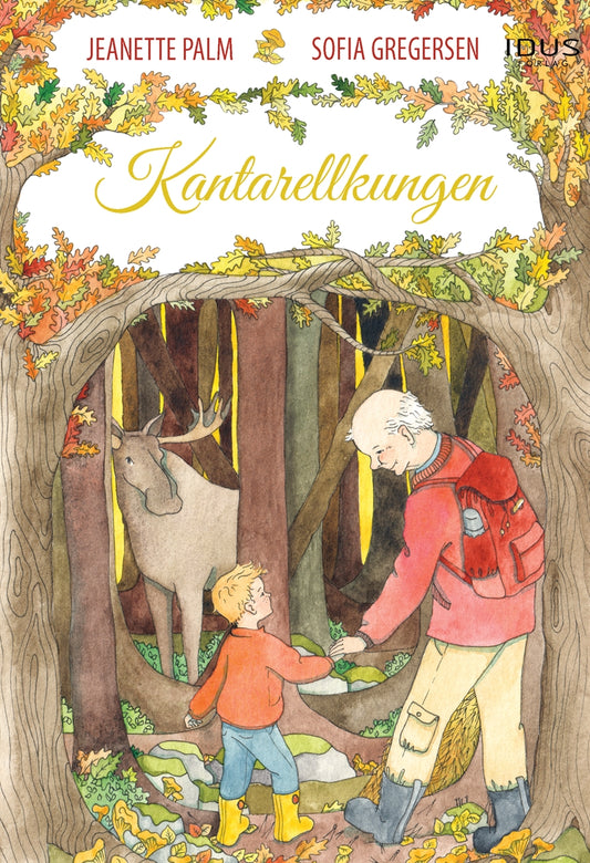 Kantarellkungen – E-bok