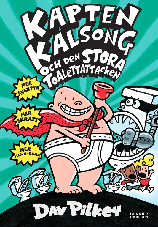 Kapten Kalsong och den stora toalettattacken – E-bok