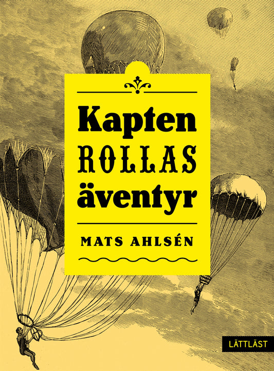 Kapten Rollas äventyr (lättläst) – E-bok