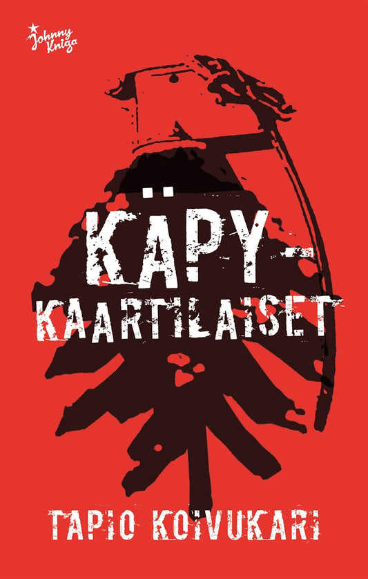 Käpykaartilaiset – E-bok