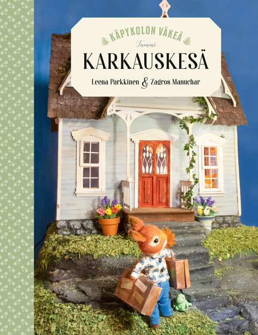 Käpykolon väkeä. Karkauskesä – E-bok