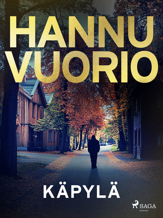 Käpylä – E-bok