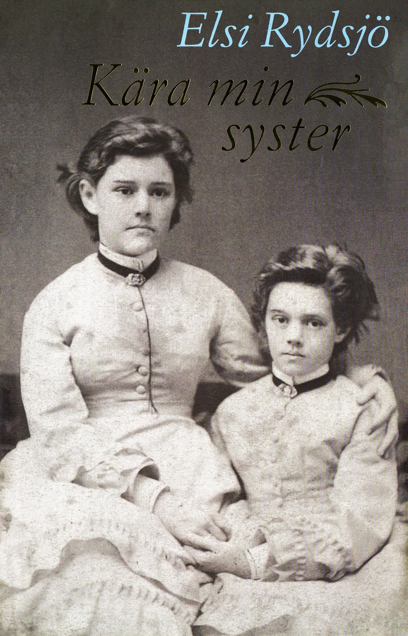 Kära min syster – E-bok