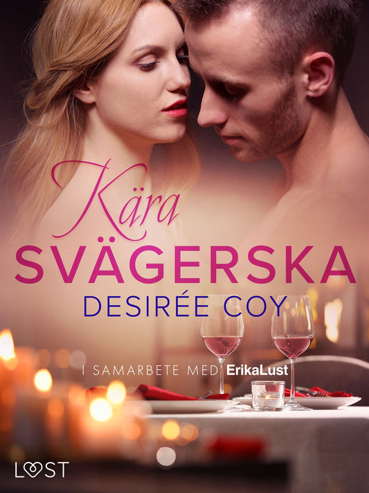 Kära svägerska - erotisk novell – E-bok