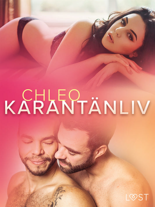Karantänliv - erotisk novell – E-bok
