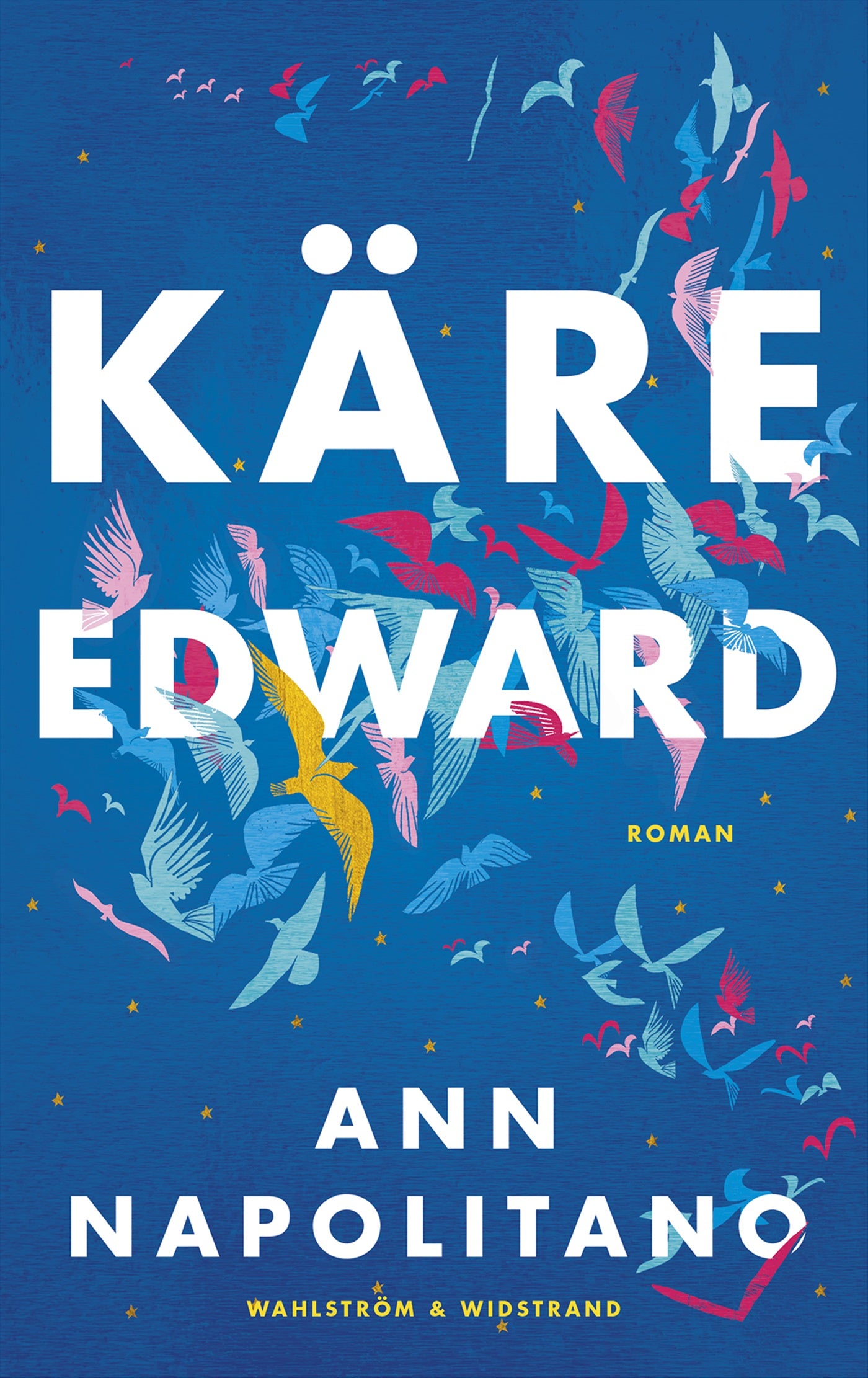 Käre Edward – E-bok