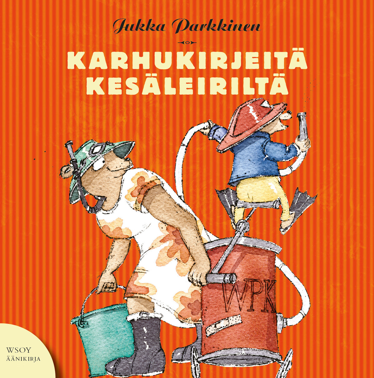 Karhukirjeitä kesäleiriltä – Ljudbok