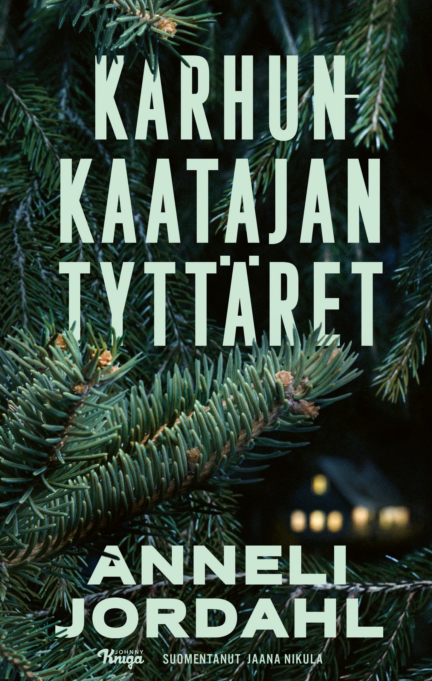 Karhunkaatajan tyttäret – E-bok