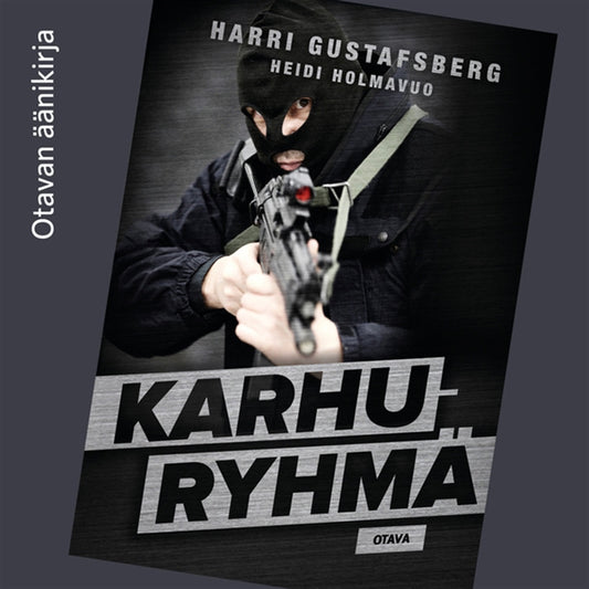 Karhuryhmä – Ljudbok