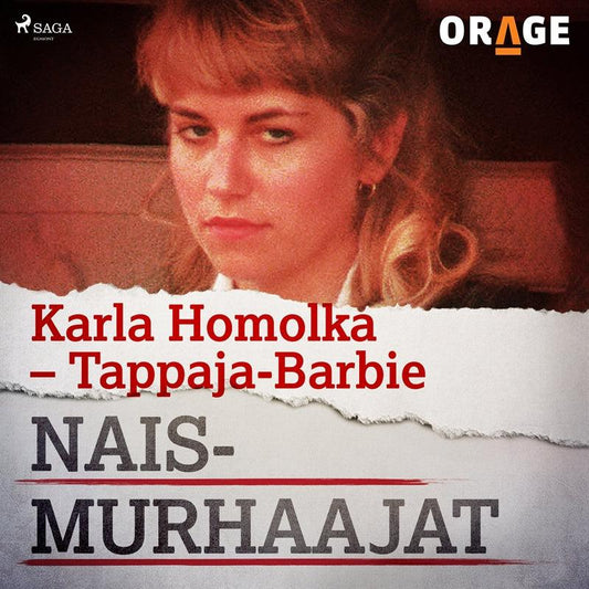 Karla Homolka – Tappaja-Barbie – Ljudbok