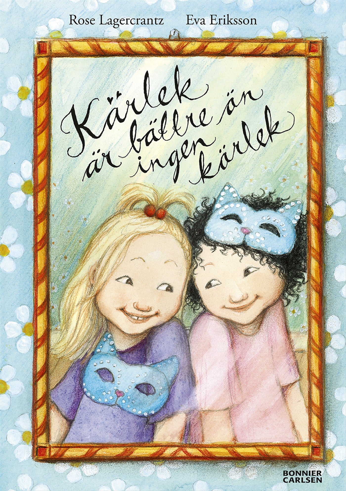 Kärlek är bättre än ingen kärlek – E-bok