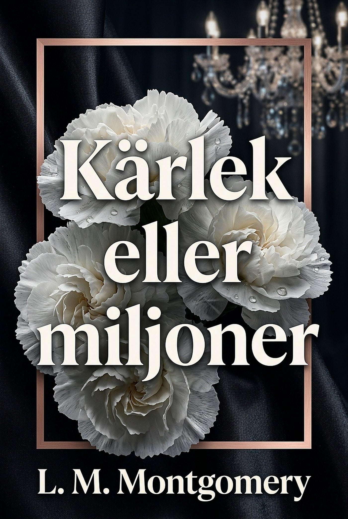 Kärlek eller miljoner – E-bok