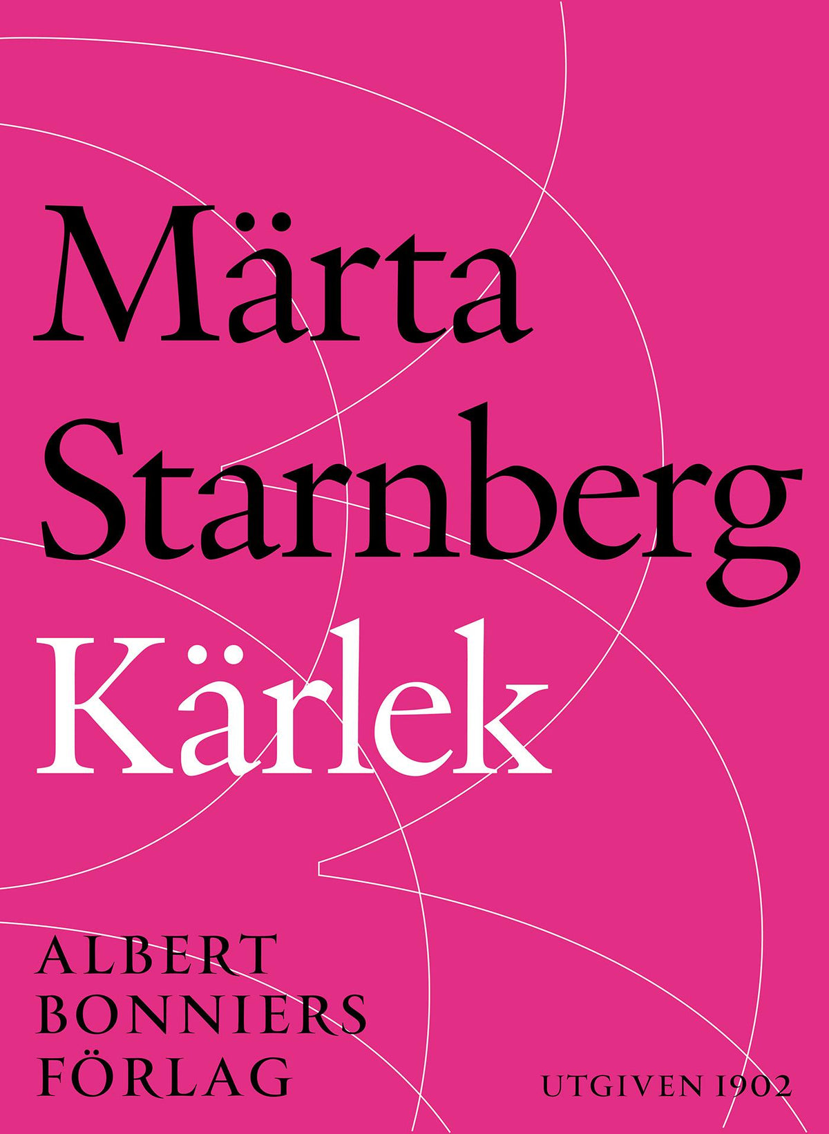 Kärlek : en bok om en kvinna – E-bok