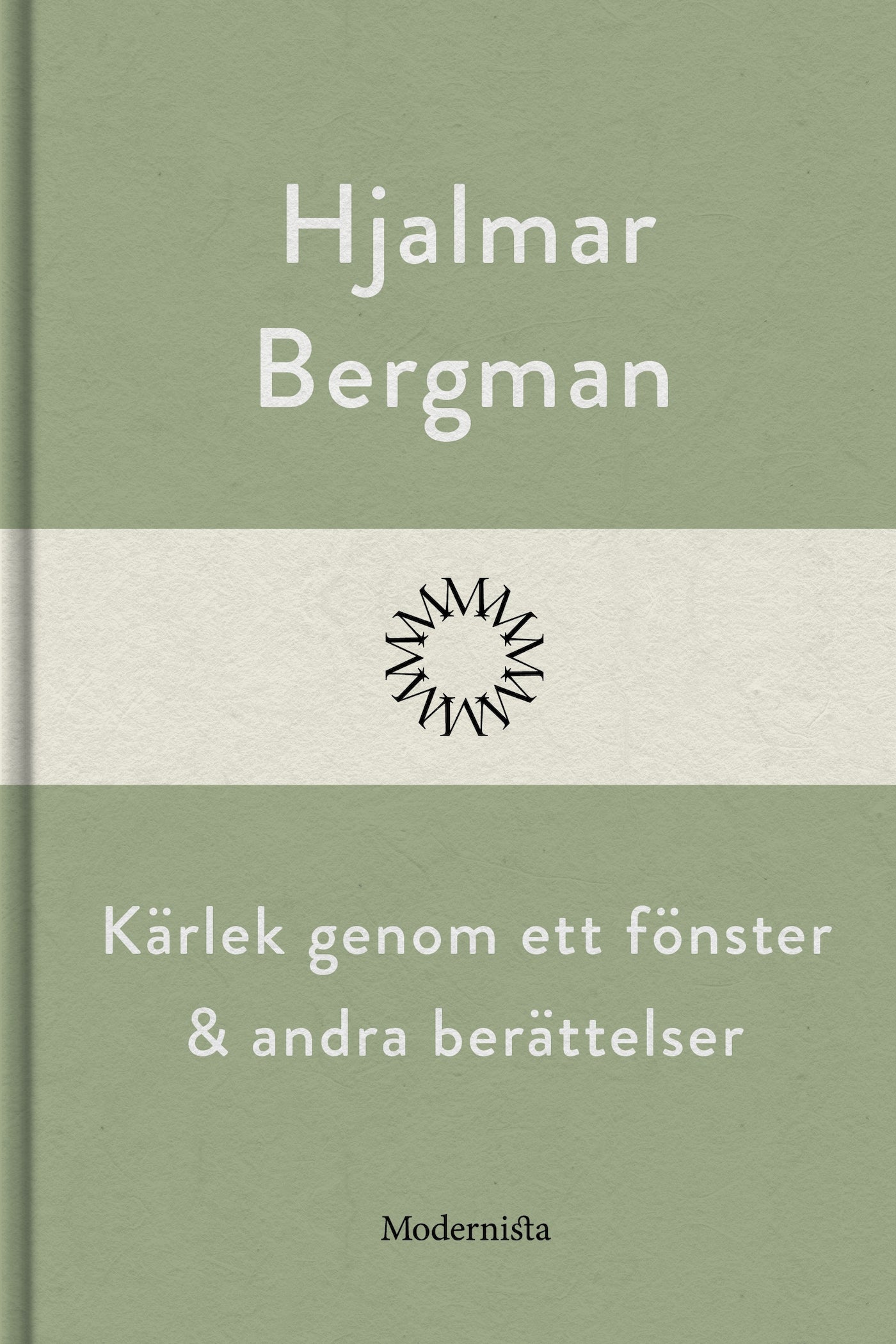Kärlek genom ett fönster och andra berättelser – E-bok