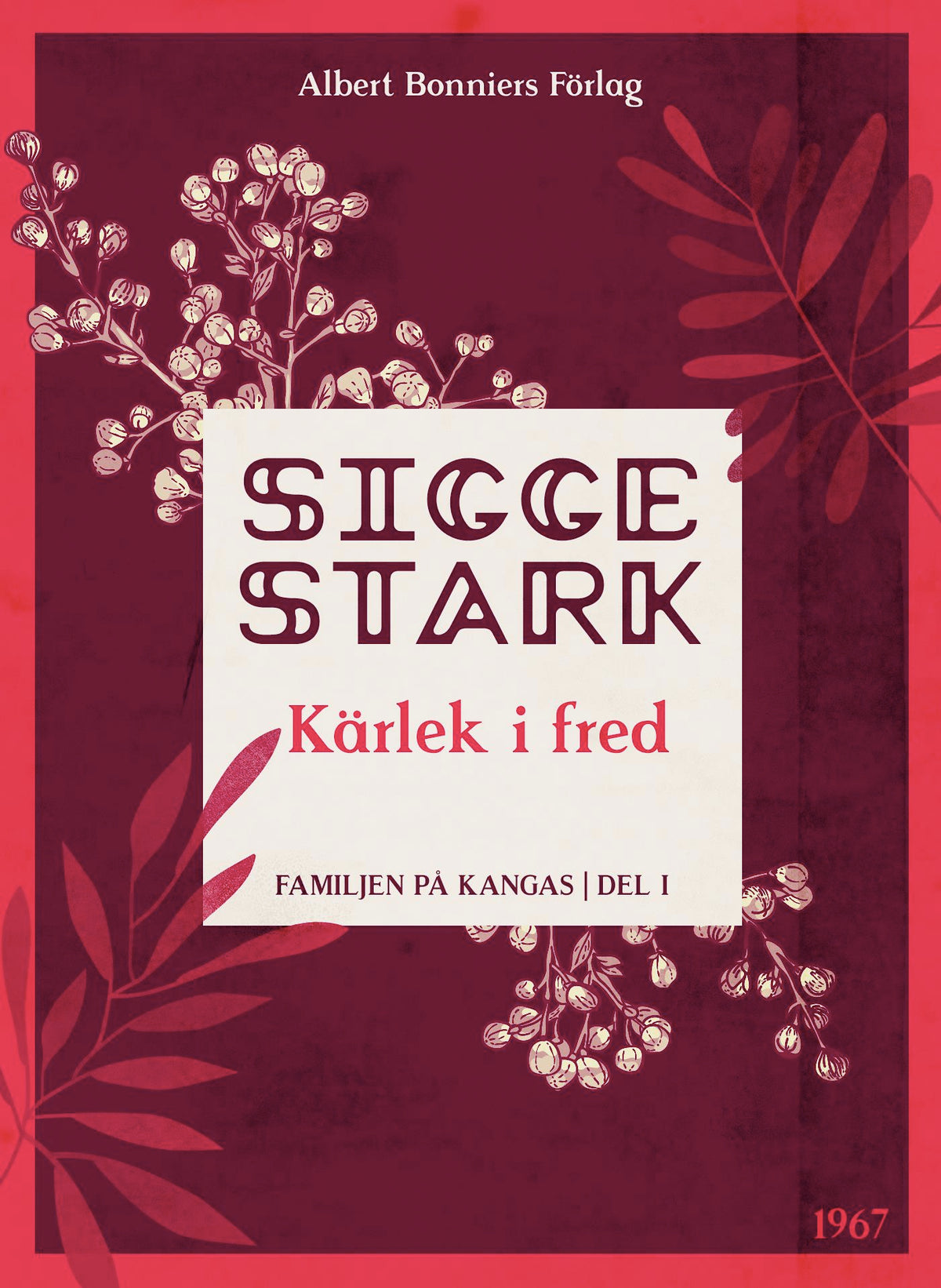 Kärlek i fred – E-bok