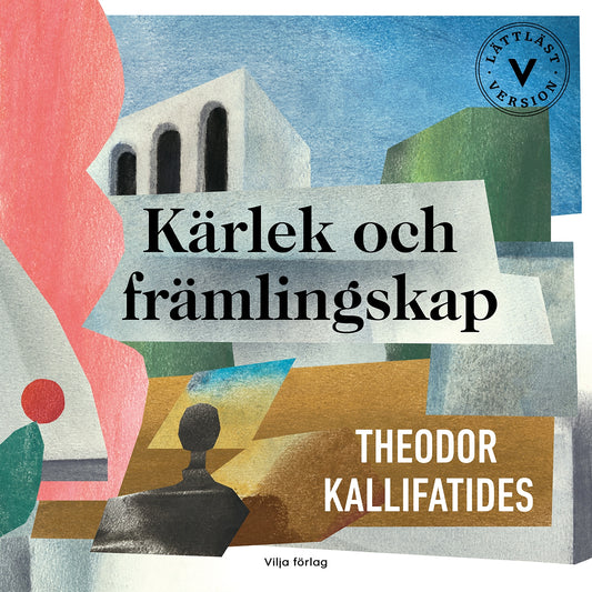 Kärlek och främlingskap (lättläst) – Ljudbok