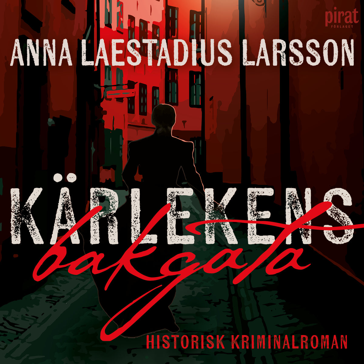 Kärlekens bakgata – Ljudbok
