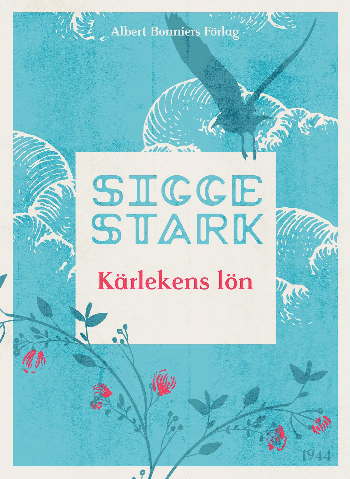 Kärlekens lön – E-bok