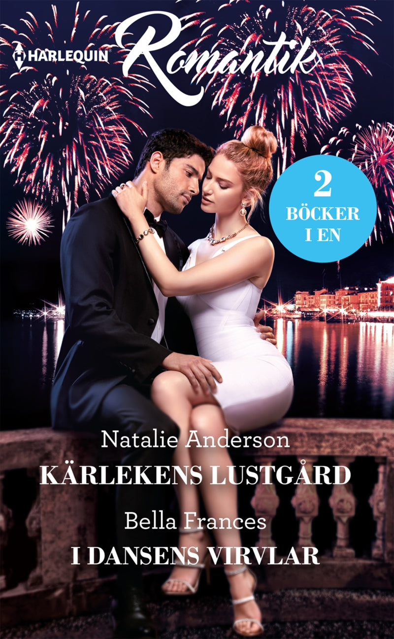 Kärlekens lustgård / I dansens virvlar – E-bok