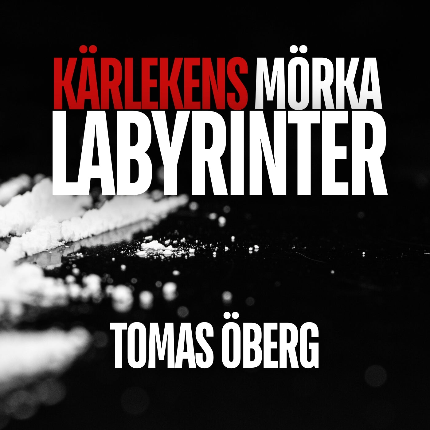 Kärlekens mörka labyrinter – Ljudbok