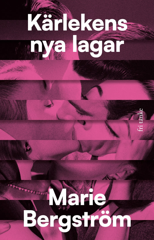 Kärlekens nya lagar – E-bok