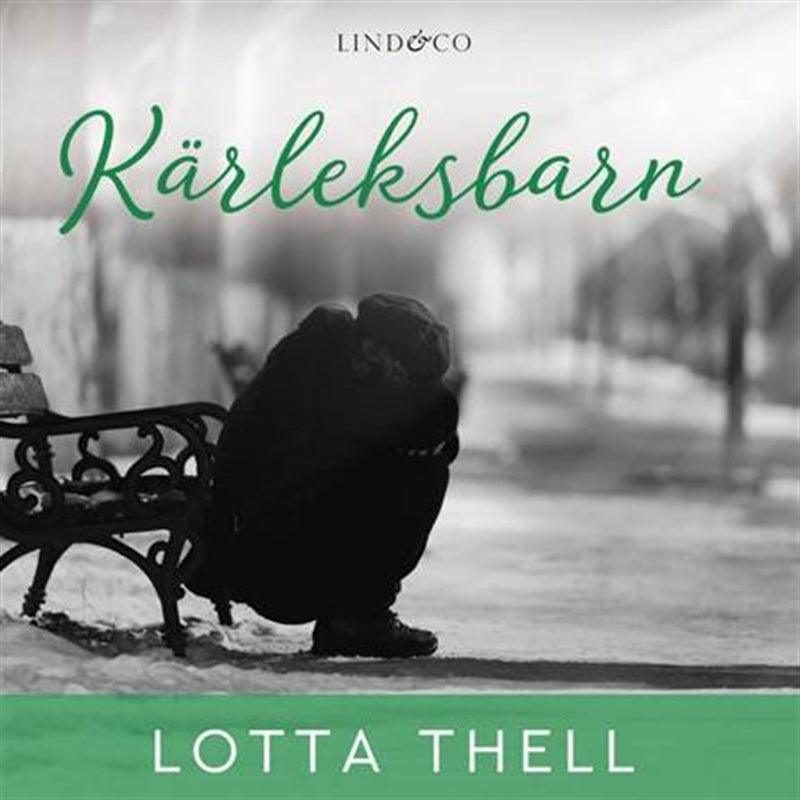 Kärleksbarn – Ljudbok