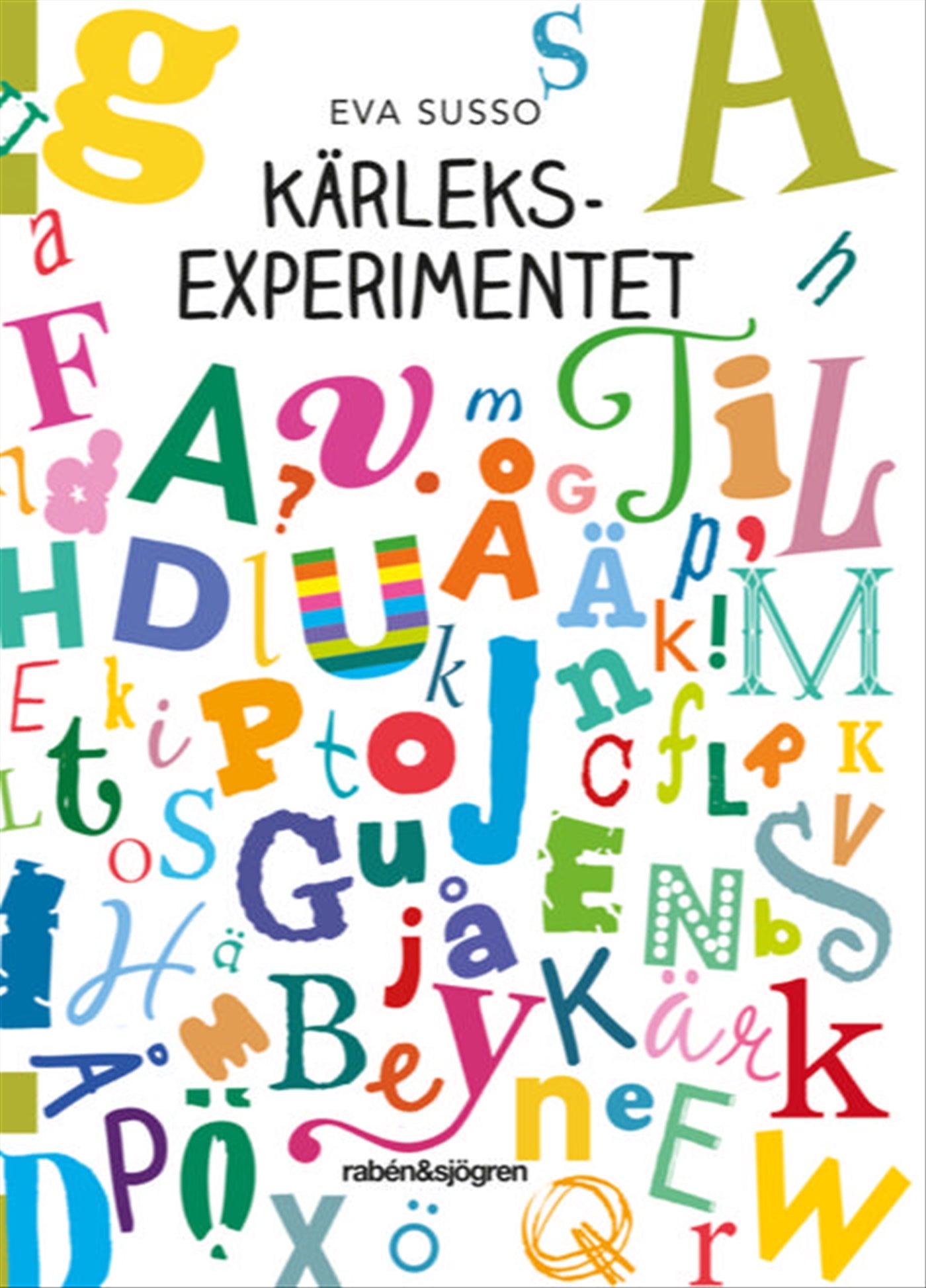 Kärleksexperimentet – E-bok