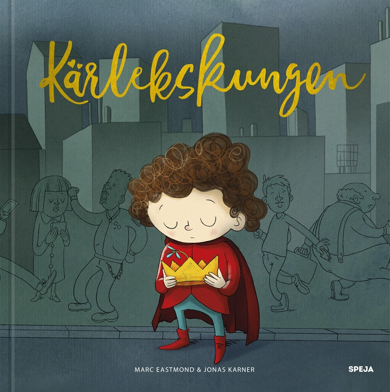 Kärlekskungen – E-bok