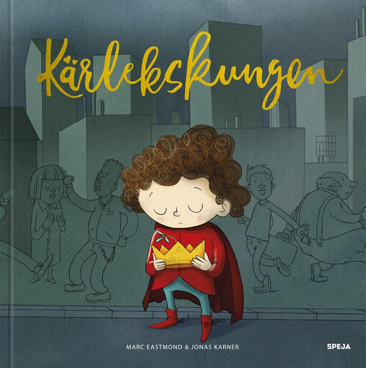 Kärlekskungen – E-bok