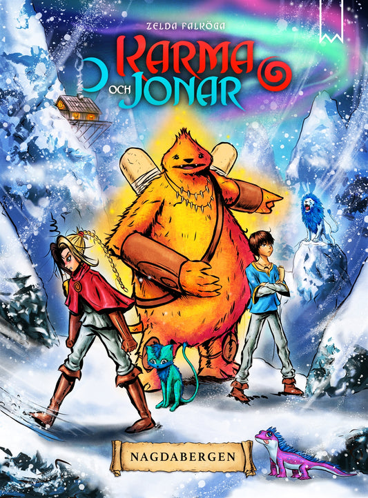 Karma och Jonar: Nagdabergen – E-bok